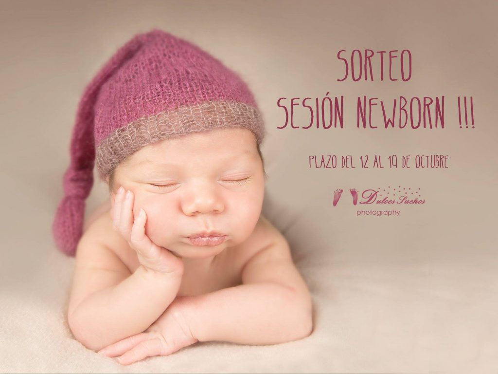 SORTEO SESIÓN NEWBORN!! Fotografía Recién Nacido